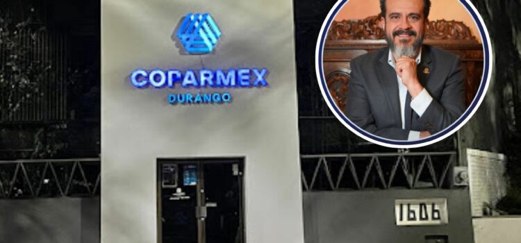 Hay nuevo presidente en Coparmex en Durango